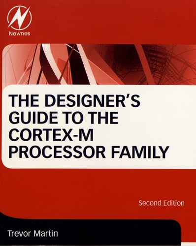 The Designer's Guide to the Cortex-M Processor Family 2nd edition