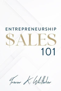 Entrepreneurship $ales 101