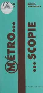 Métroscopie...