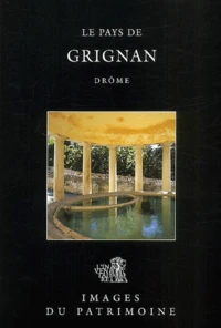 Le Pays De Grignan, Drome