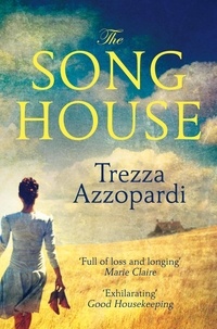 Trezza Azzopardi - The Song House.