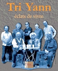  Tri Yann - Eclats de vivre. 1 CD audio