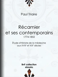 Récamier et ses contemporains (1774-1852)