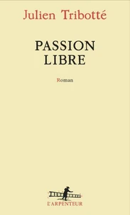 Passion libre