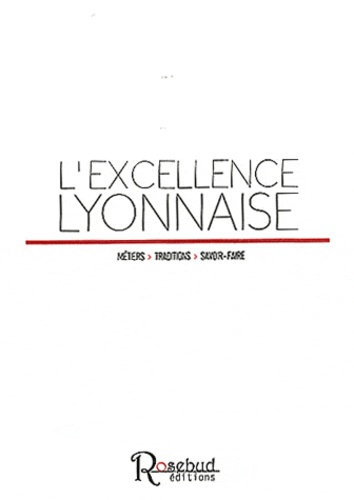  Tribune de Lyon - L'excellence lyonnaise.