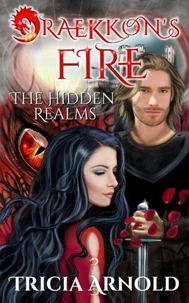 Draekkon's Fire: The Hidden Realms