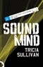 Tricia Sullivan - Sound Mind.