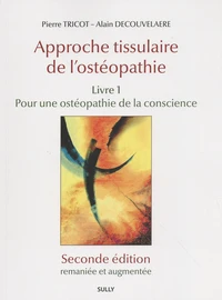 Approche tissulaire de l'ostéopathie