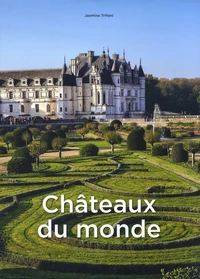 Châteaux du monde