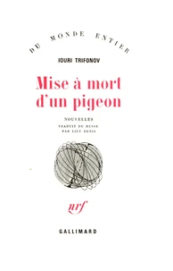 Mise à mort d'un pigeon