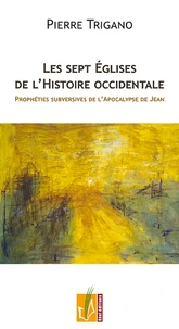 Les sept Eglises de l'Histoire occidentale