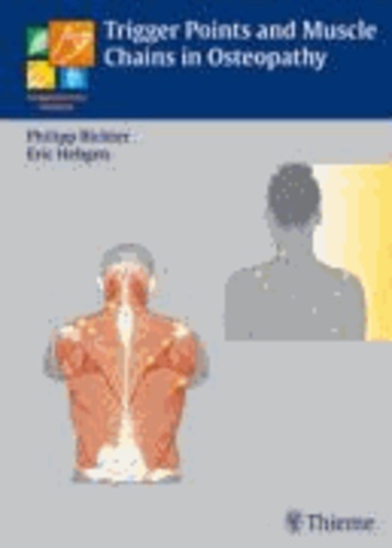 Trigger Points and Muscle Chains in Osteopathy.