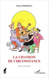 La chanson de circonstance