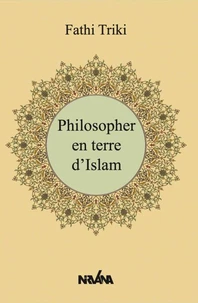 Philosopher en terre d'Islam