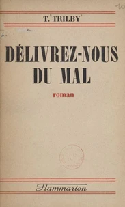 Délivrez-nous du mal