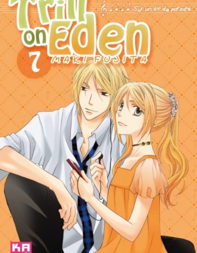 Trill on eden - tome 7