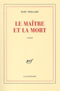Le maître et la mort