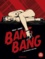 Bang Bang Tome 5 Une étudiante à New-York