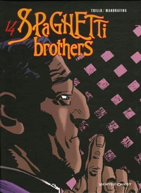 Spaghetti Brothers Tome 14