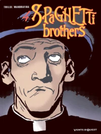 Spaghetti Brothers Tome 4