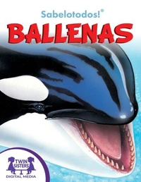 ¡Sabelotodos!® Ballenas