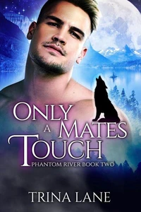 Only A Mate's Touch