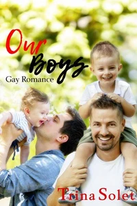 Our Boys (Gay Romance)
