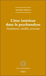 L'être intérieur dans la psychanalyse