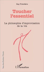 Toucher l'essentiel