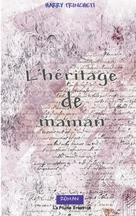 L'héritage de maman