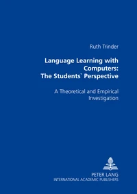 Language Learning with Computers : The Students' Perspective