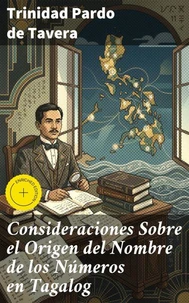 Consideraciones Sobre el Origen del Nombre de los Números en Tagalog