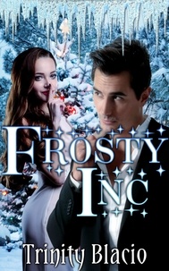  Trinity Blacio - Frosty Inc.