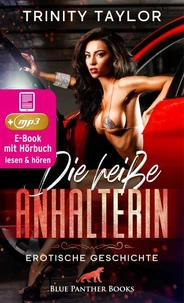 Die heiße Anhalterin | Erotik Audio Story | Erotisches Hörbuch