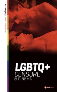 Homosexualité, censure & cinéma