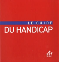 Le guide du handicap