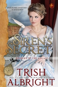  Trish Albright - Siren's Secret - Keepers of the Legacy, #2.