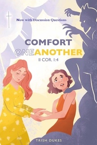  Trish Dukes - Comfort One Another.