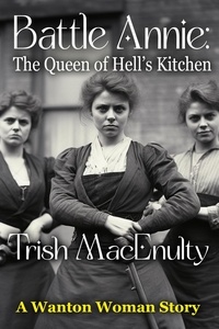  Trish MacEnulty - Battle Annie: The Queen of Hell's Kitchen.