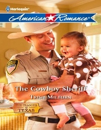 Trish Milburn - The Cowboy Sheriff.