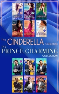 Trish Wylie et Kate Hardy - Cinderella And Prince Charming Collections.