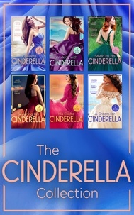 Trish Wylie et Kate Hardy - The Cinderella Collection.