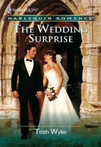 Trish Wylie - The Wedding Surprise.