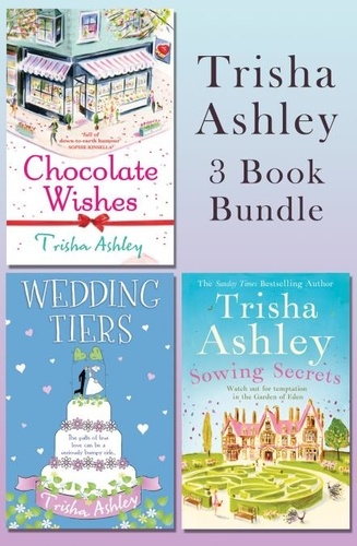 Trisha Ashley - Trisha Ashley 3 Book Bundle.