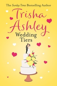 Trisha Ashley - Wedding Tiers.