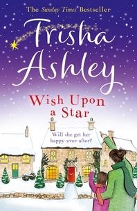 Trisha Ashley - Wish Upon a Star.