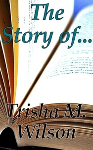 The Story Of...