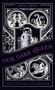 Our Dark Queen