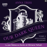 Our Dark Queen