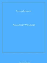 Amants et voleurs